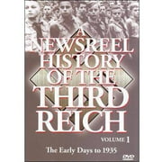 A Newsreel History Of The Third Reich, Vol. 1: The Early Days To 1935 by ACCESS INDUSTRIES INC