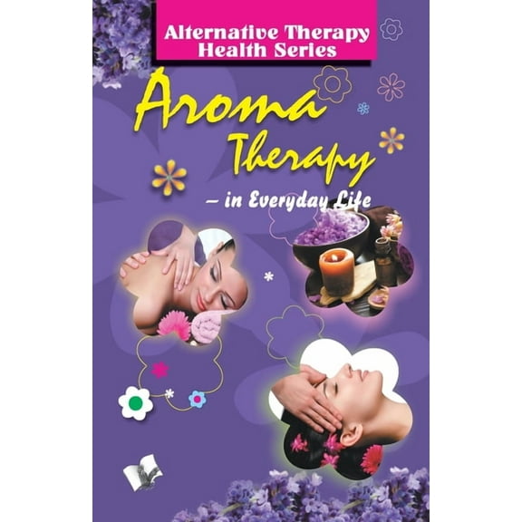Aroma Therapy, (Paperback)