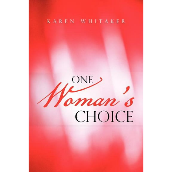 One Woman's Choice, (Paperback)
