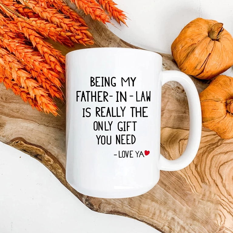 Tazza Scritta Inglese Being My Father-in-Law Is Really The Only Gift You Need Mug Ceramica 325 Ml