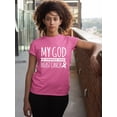 thumbnail image 3 of Breast Cancer Support Christian My God is Stronger Unisex Men's T-shirt, 3XL, Azalea Pink, 3 of 5