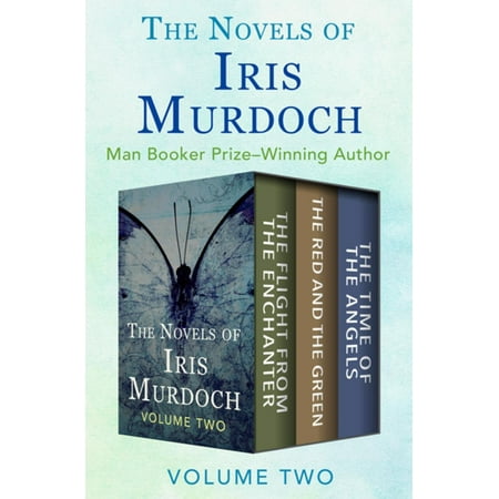 The Novels of Iris Murdoch Volume Two - eBook