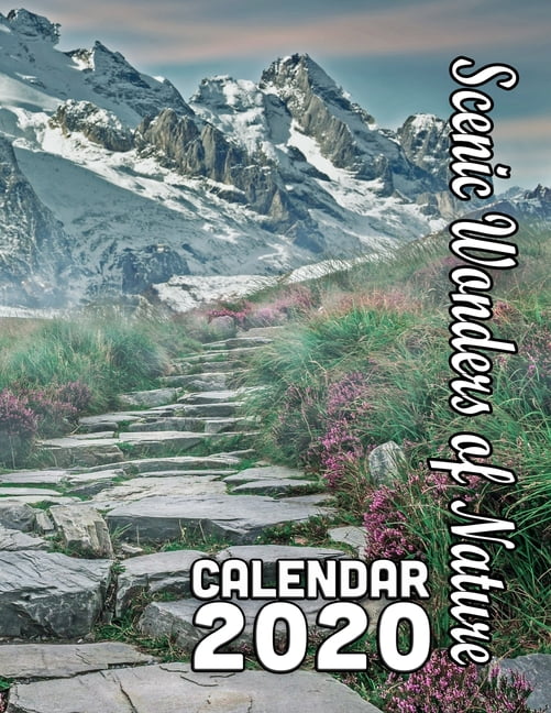 Scenic Wonders of Nature Calendar 2020 14 Months of Beautiful and