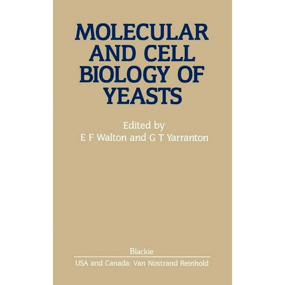 Molecular and Cell Biology of Yeasts, (Hardcover)