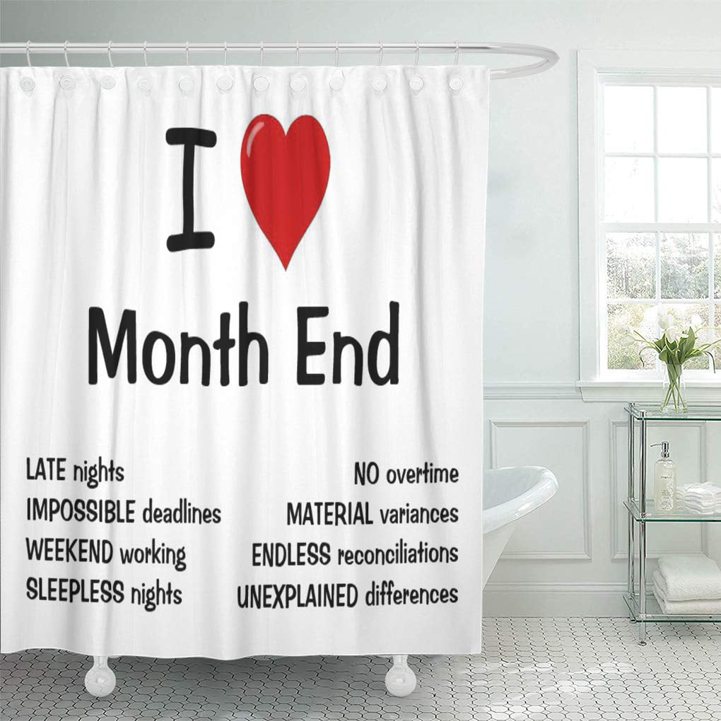 ATABIE Accountant I Love Month End Heart Accounting Funny Financial Shower  Curtain 60x72 inch 