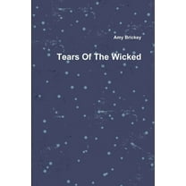 Tears Of The Wicked, (Paperback)