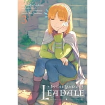 In the Land of Leadale (Manga) In the Land of Leadale, Vol. 3 (Manga), Book 3, (Paperback)