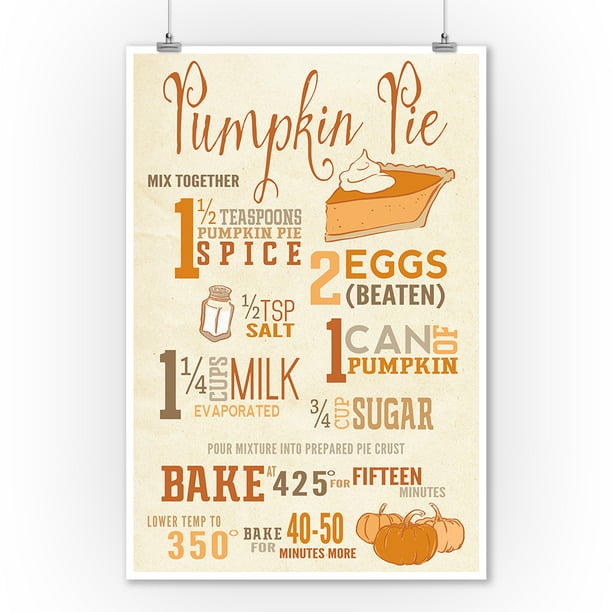 Pumpkin Pie Recipe - Typography - Lantern Press Artwork (9x12 Art Print ...