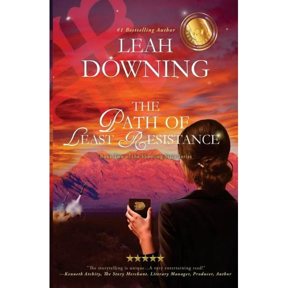 The Path of Least Resistance: Book Two of The Shooting Star Series (Series #2) (Paperback)