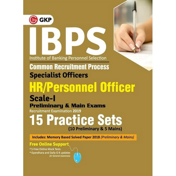 Ibps 2019: Specialist Officers HR/Personnel Officer Scale I (Preliminary & Main)- 15 Practice Sets, (Paperback)