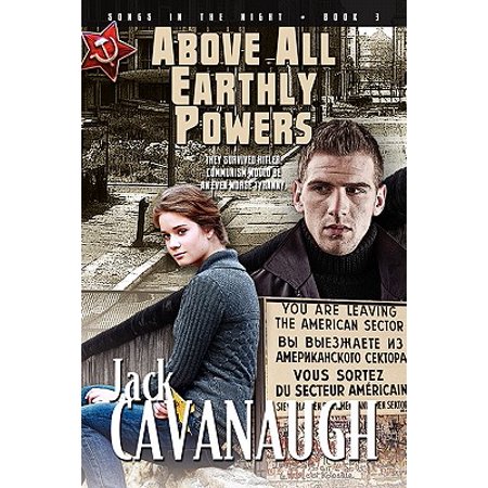 Above All Earthly Powers Songs In The Night Book 3
