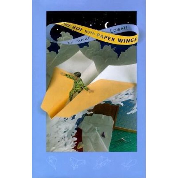Pre-Owned The Boy with Paper Wings (Paperback) 1571316043 9781571316042