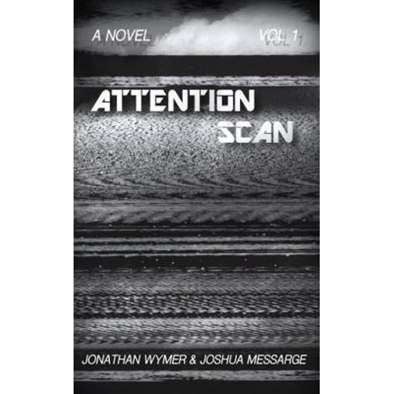 Pre-Owned Attention Scan (Paperback) 0578774429 9780578774428