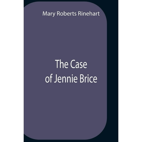 The Case Of Jennie Brice, (Paperback)