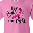 thumbnail image 4 of Inktastic Breast Cancer Awareness Her Fight is Our Fight Youth T-Shirt, 4 of 5