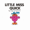 thumbnail image 1 of Pre-Owned Little Miss Quick (Little Miss Library) (Paperback) 0749852445 9780749852443, 1 of 1