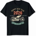 thumbnail image 2 of 100% Cotton Happy New Year 2026 Motorcycle Eve Celebration December 31 Starts 8pm T-Shirt, 2 of 5