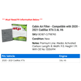 thumbnail image 2 of Cabin Air Filter - Compatible with 2020 - 2021 Cadillac XT6 3.6L V6, 2 of 2