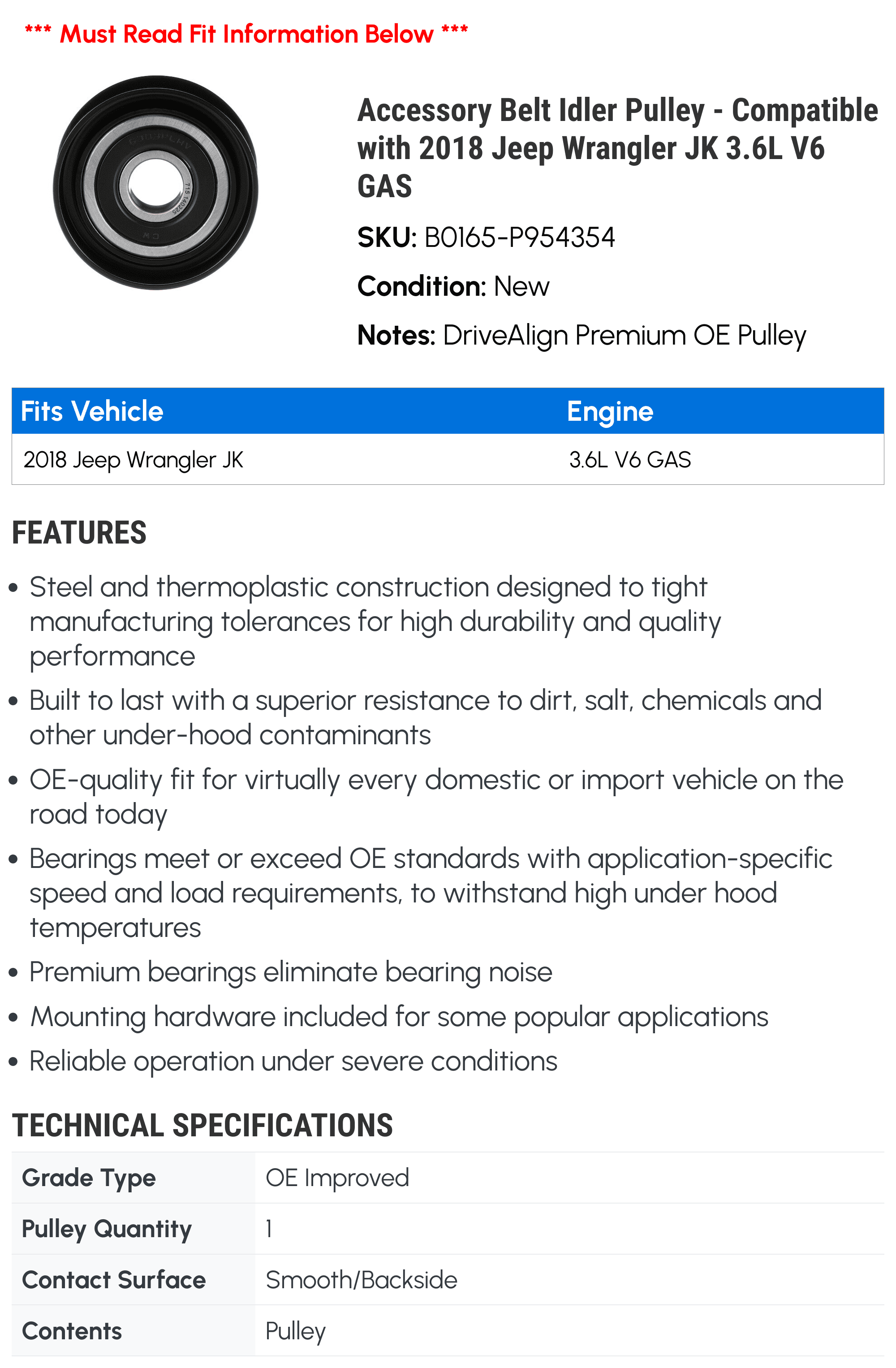 Accessory Belt Idler Pulley - Compatible with 2018 Jeep Wrangler JK 3.6L V6 GAS