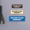 thumbnail image 5 of Standard Welcome to Our Community Sign (Black) - Medium, 5 of 5