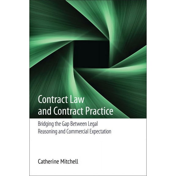 Contract Law and Contract Practice, (Hardcover)