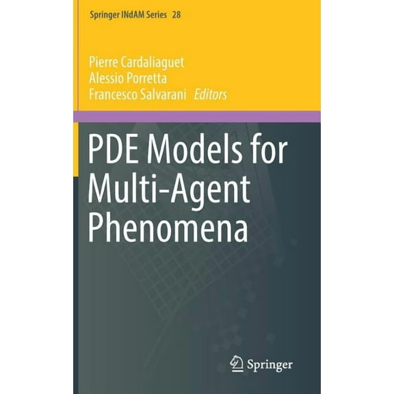 Springer Indam Pde Models for Multi-Agent Phenomena, Book 28, (Hardcover)