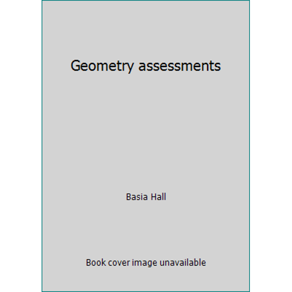 Pre-Owned Geometry assessments (Unknown) 0970794886 9780970794888