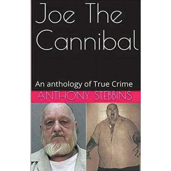 Joe The Cannibal, (Paperback)