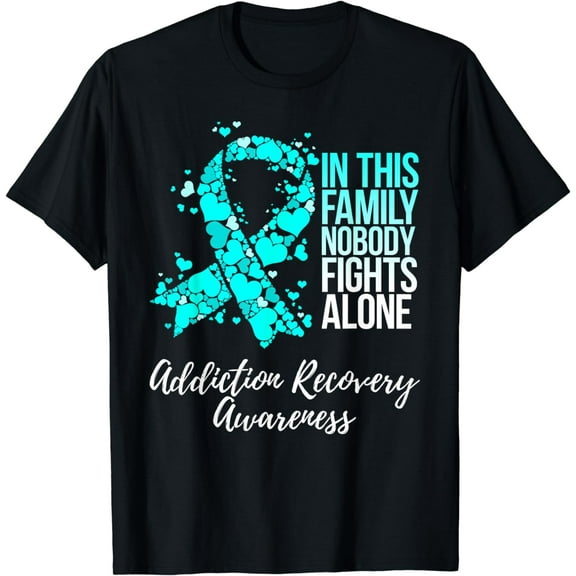 Family Support Addiction Recovery Awareness T-Shirt