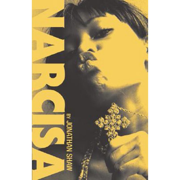 Pre-Owned Narcisa: Our Lady of Ashes (Paperback) 0979723833 9780979723834