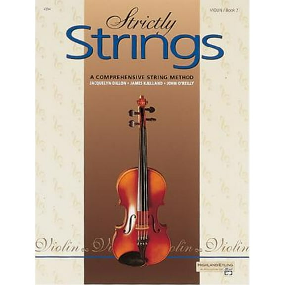 Pre-Owned Strictly Strings, Bk 2: Violin (Paperback) by Jacquelyn Dillon, James Kjelland, Professor John O'Reilly