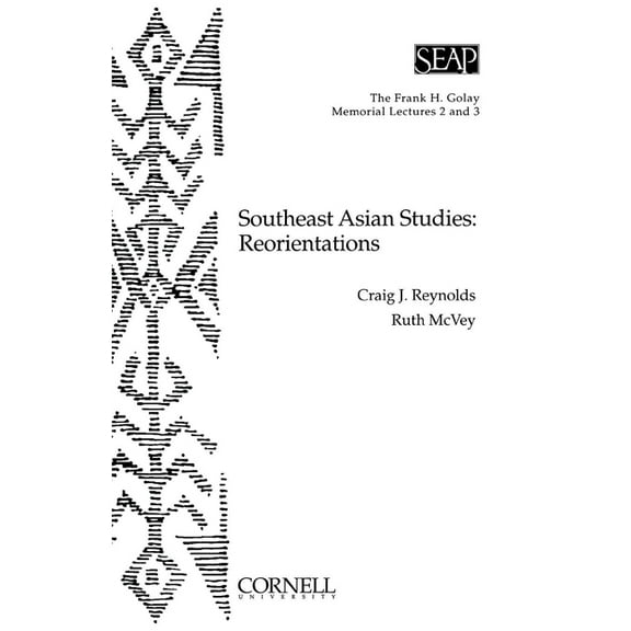 Frank H. Golay Memorial Lectures 2 and 3 Southeast Asian Studies, (Paperback)