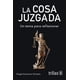 thumbnail image 1 of La Cosa Juzgada, 1 of 2