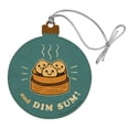 thumbnail image 1 of And Dim Sum Then Some Funny Humor Wood Christmas Tree Holiday Ornament, 1 of 7
