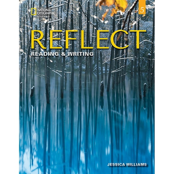 Reflect: Reading & Writing Reflect Reading & Writing 5: Student's Book, (Paperback)