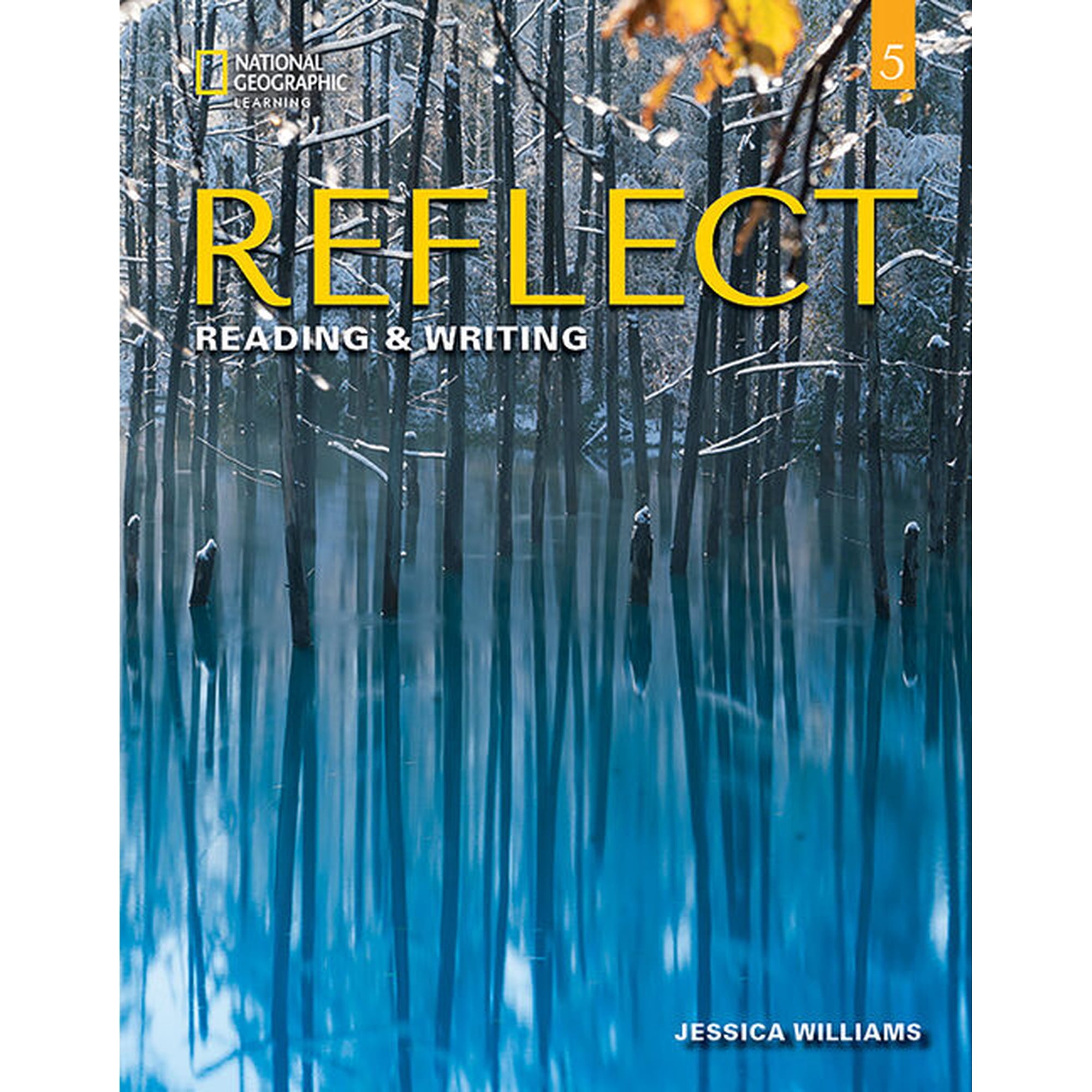 Reflect: Reading & Writing Reflect Reading & Writing 5: Student s Book (Paperback)