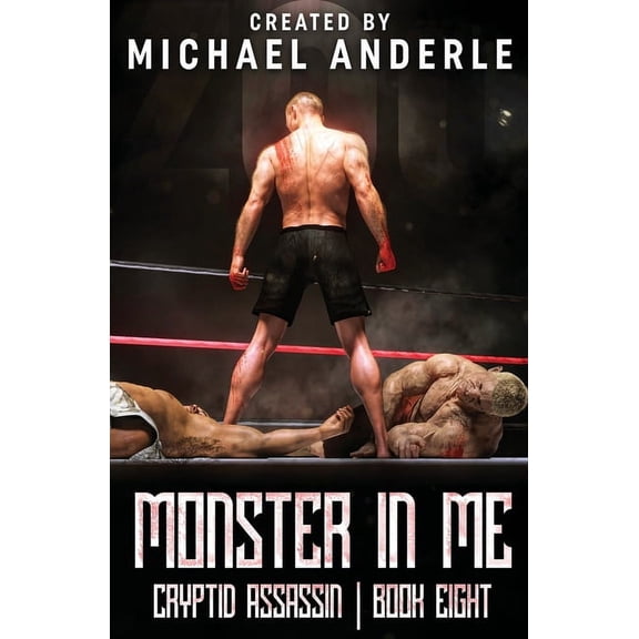 Cryptid Assassin Monster in Me, Book 8, (Paperback)