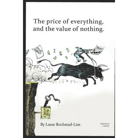 01: The Price Of Everything And The Value Of Nothing (Series #1) (Paperback)