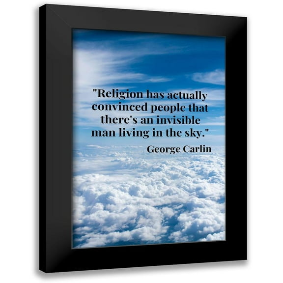 ArtsyQuotes 11x14 Black Modern Framed Museum Art Print Titled - George Carlin Quote: Religion
