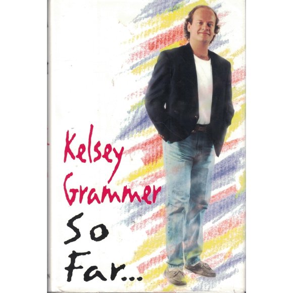 CD Dutton So Far... Kelsey Grammer
