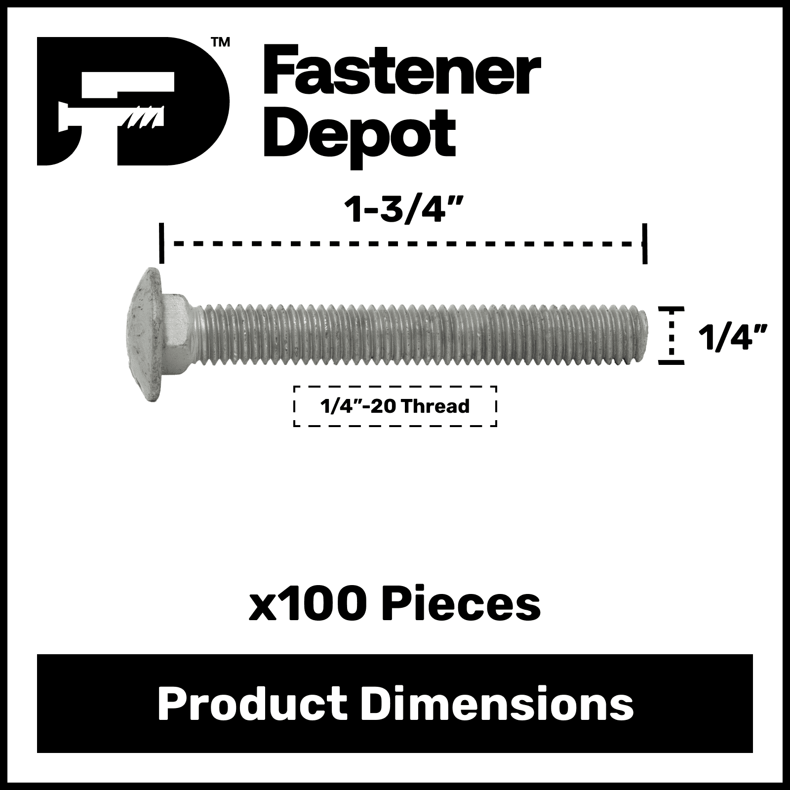 1/4"-20 x 3/4" Hot Dipped Galvanized Carriage Bolt, Grade A, Full Thread, Quantity 100 - by Fastener Depot, LLC