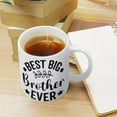 thumbnail image 4 of Best Big Brother Ever Coffee Mug, Comfortable To Hold, Birthday Present For Men Women Wife Husband Daughter Friends, 4 of 6
