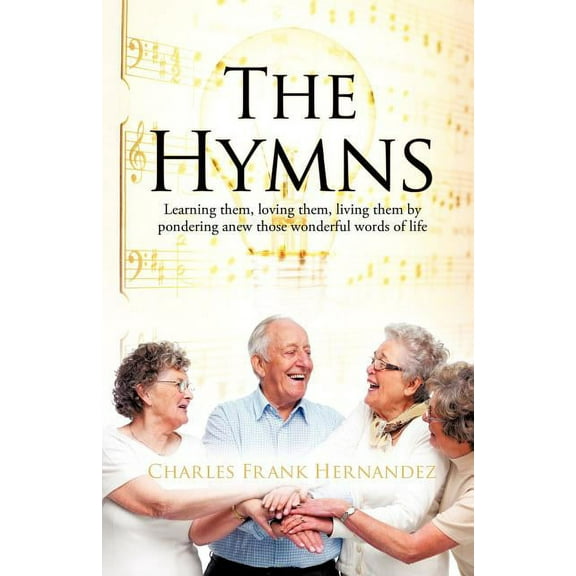 The Hymns, (Paperback)