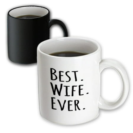 3dRose Best Wife Ever - fun romantic married wedded love gifts for her for anniversary or Valentines day, Magic Transforming Mug, (Best Valentines Gift For Her 2019)