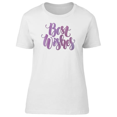 Pink Lettering Best Wishes Tee Women's -Image by
