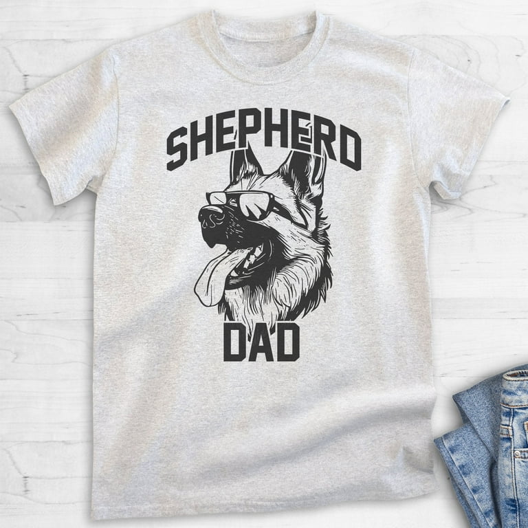 Shepherd Dad T-shirt, Unisex Men's Shirt, German Shepherd Owner
