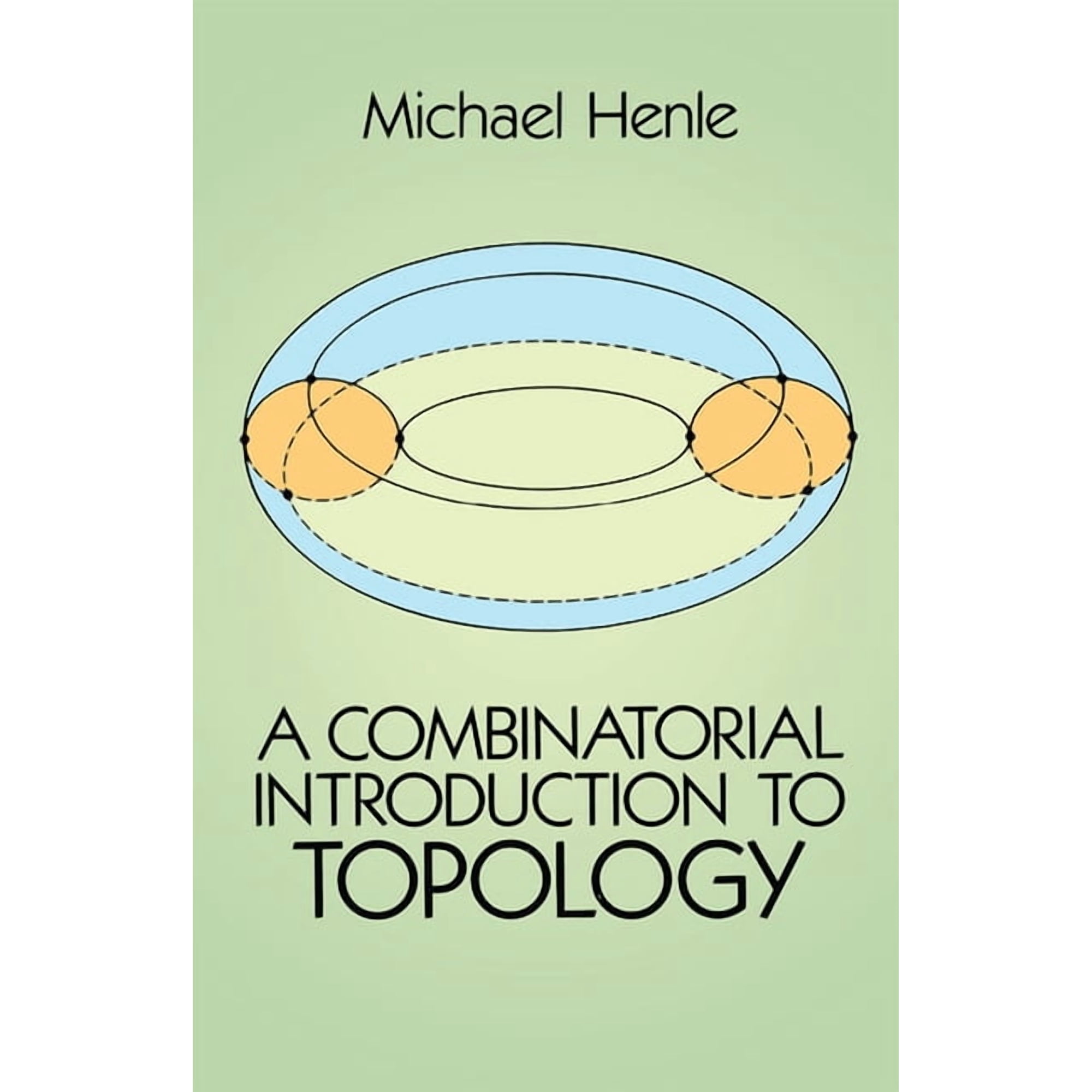 Dover Books on Mathematics: A Combinatorial Introduction to Topology (Paperback)
