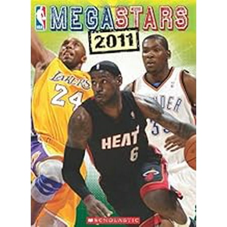 NBA: Megastars 2011 (Paperback) by Inc Staff Scholastic, John N Smallwood