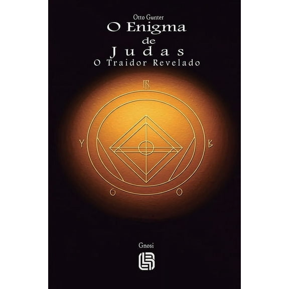 O Enigma de Judas - O Traidor Revelado, (Paperback)