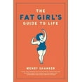 thumbnail image 3 of Fat Girl's Guide To Life, Wendy Shanker Paperback, 3 of 5